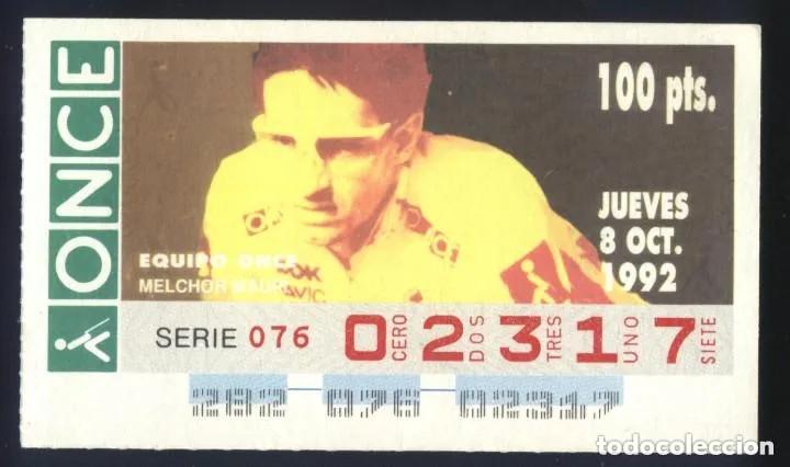 Cupones ONCE: A-8644- CUP&Oacute;N ONCE. 8 OCTUBRE 1992. CICLISMO. MELCHOR MAURI. EQUIPO ONCE.