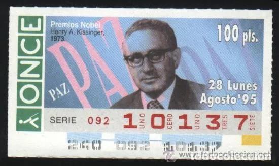 Cupones ONCE: A-8671- CUPON ONCE 28 AGOSTO 1995. HENRY A. KISSINGER. NOBEL PAZ