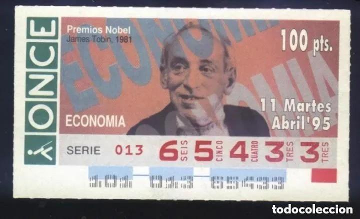 Cupones ONCE: A-8679- CUP&Oacute;N ONCE 11 ABRIL 1995. PREMIO NOBEL ECONOM&Iacute;A. JAMES TOBIN.