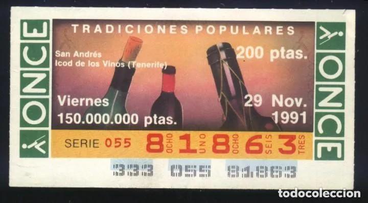 Cupones ONCE: A-8706- ONCE VIERNES 29 NOVIEMBRE 1991 TRADICIONES POPULARES. SAN ANDR&Eacute;S. ICOD DE LOS VINOS TENERIFE