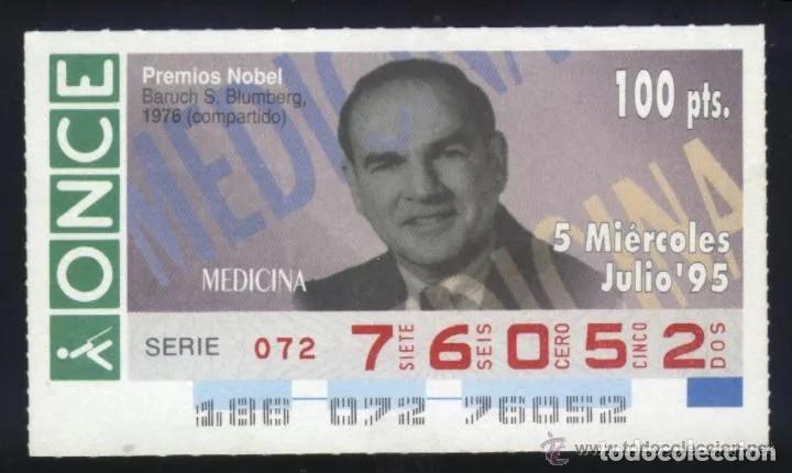 Cupones ONCE: A-8723- CUP&Oacute;N ONCE. 5 6 JULIO 1995. NOBEL MEDICINA. BARUCH S. BLUMBERG.
