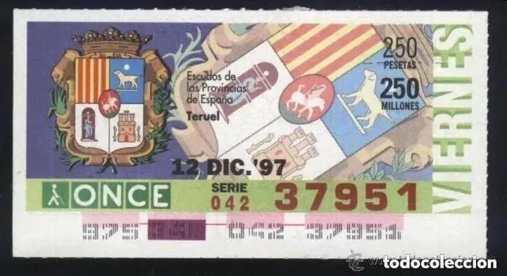 Billets ONCE: A-8724- CUPON ONCE VIERNES 12 DICIEMBRE 1997. ESCUDO DE TERUEL
