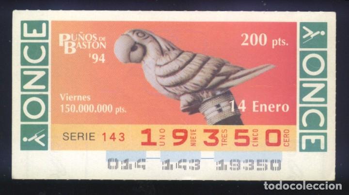 Cupones ONCE: A-8735- CUP&Oacute;N ONCE. VIERNES 14 ENERO 1994. PU&Ntilde;OS DE BAST&Oacute;N.