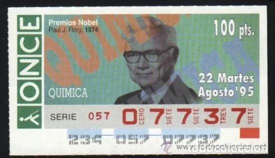 Cupones ONCE: A-8742- CUP&Oacute;N ONCE. 22 AGOSTO 1994. NOBEL DE QU&Iacute;MICA. PAUL J. FLORY