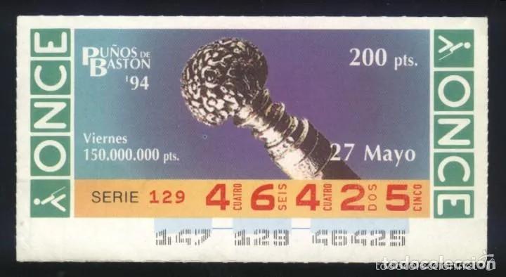 ONCE Coupons: A-8755- CUP&Oacute;N ONCE. VIERNES 27 MAYO 1994. PU&Ntilde;OS DE BASTON.