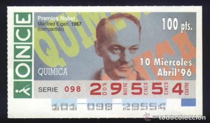 Cupones ONCE: A-8850- CUP&Oacute;N ONCE. 10 ABRIL 1996. NOBEL QUIMICA. MANFRED EIGEN