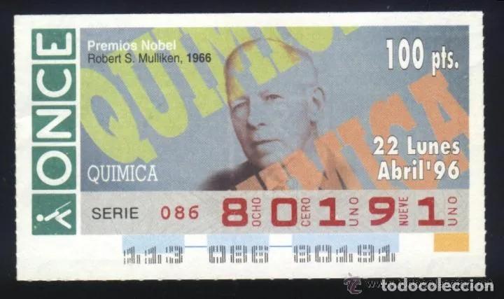 Cupones ONCE: A-8866- CUP&Oacute;N ONCE 22 ABRIL 1996. NOBEL QU&Iacute;MICA. ROBERT S. MULLIKEN.