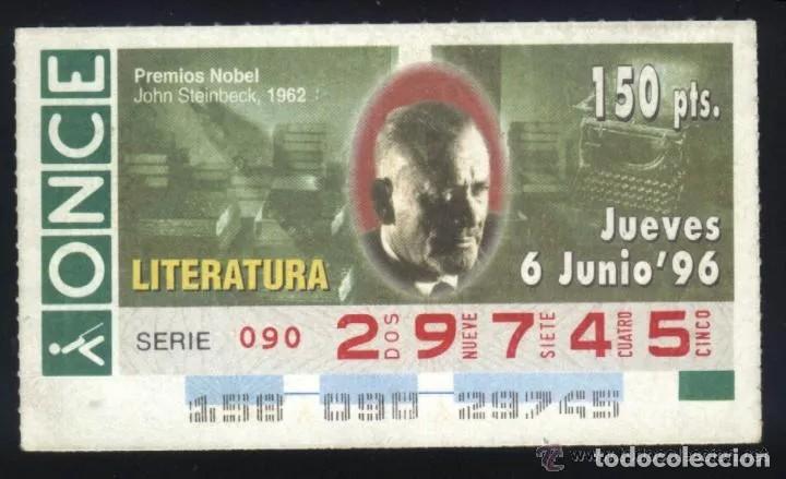 Cupones ONCE: A-8886- CUP&Oacute;N ONCE 6 JUNIO 1996. NOBEL LITERATURA. JOHN STEINBECK.