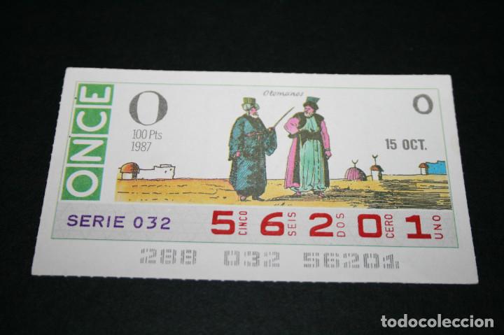 Cupones ONCE: CUP&Oacute;N ONCE - 15 OCTUBRE 1987 - OTOMANOS - Foto 1