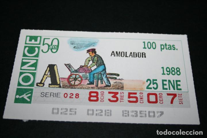 Billets ONCE: CUP&Oacute;N ONCE - 25 ENERO 1988 - AMOLADOR