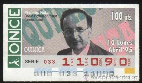 Cupones ONCE: A-8934- CUP&Oacute;N ONCE. 10 ABRIL 1994. NOBEL QU&Iacute;MICA. ROALD HOFFMAN.