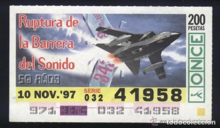 Cupones ONCE: A-8966- CUP&Oacute;N ONCE 10 NOVIEMBRE 1997. 50 A&Ntilde;OS DE LA RUPTURA DE LA BARRERA DEL SONIDO.
