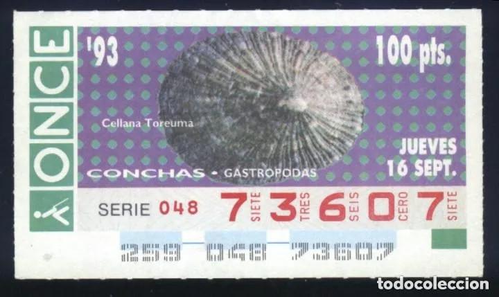 Bilhetes ONCE: A-9024- CUP&Oacute;N ONCE 16 SEPTIEMBRE 1993. CONCHAS. GASTROPODAS. CELLANA TOREUMA.