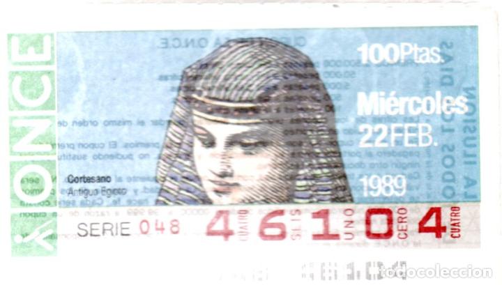 Cupones ONCE: CUPONES DE LA ONCE - A&Ntilde;O 1989 - 22 DE FEBRERO - CORTESANO DEL ANTIGUO EGIPTO