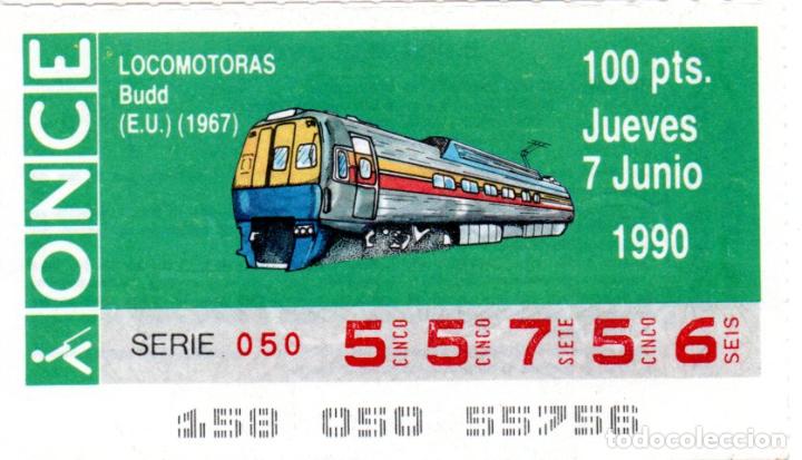 Cupones ONCE: CUPONES DE LA ONCE - A&Ntilde;O 1990 - 7 DE JUNIO - LOCOMOTORAS: BUDD (E.U.) (1967)