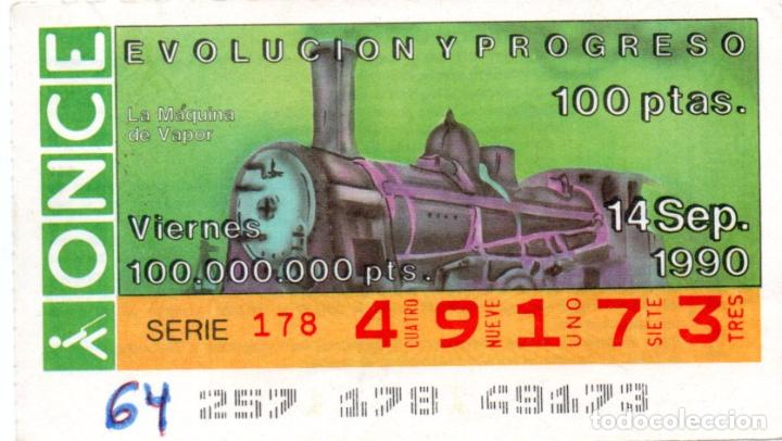 Cupones ONCE: CUPONES DE LA ONCE - A&Ntilde;O 1990 - 14 DE SEPTIEMBRE - EVOLUCI&Oacute;N Y PROGRESO: LA M&Aacute;QUINA DE VAPOR