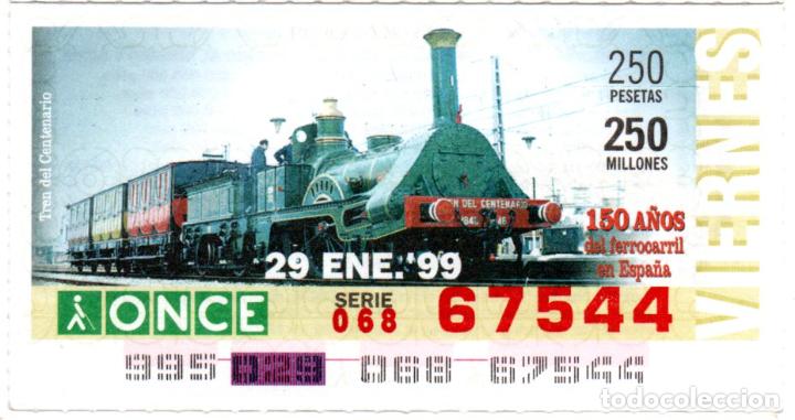 Cupones ONCE: CUPONES DE LA ONCE - A&Ntilde;O 1999 - 29 DE ENERO -TREN DEL CENTENARIO -