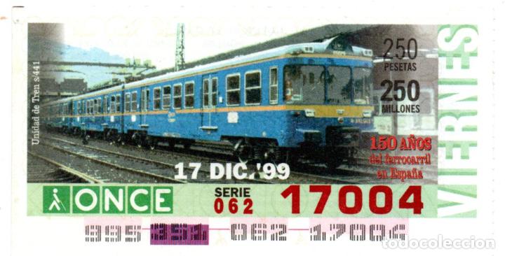 Cupones ONCE: CUPONES DE LA ONCE - A&Ntilde;O 1999 - 17 DE DICIEMBRE - UNIDAD DE TREN S-441 -