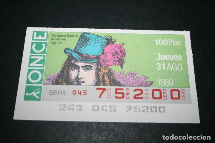ONCE Coupons: CUP&Oacute;N ONCE - 31-AGOSTO-1989 - CORTESANO ESPA&Ntilde;OL EN FLANDES S. XVII