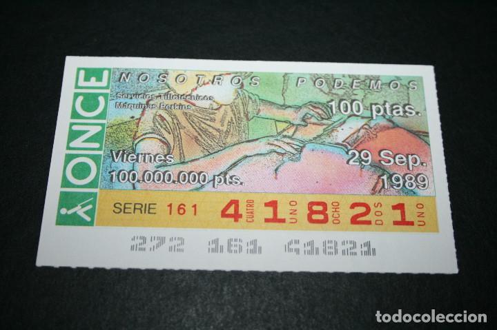 Cupones ONCE: CUP&Oacute;N ONCE - 29-SEPTIEMBRE-1989 - NOSOTROS PODEMOS, SERVICIOS TIFLOT&Eacute;CNICOS, M&Aacute;QUINAS PERKINS