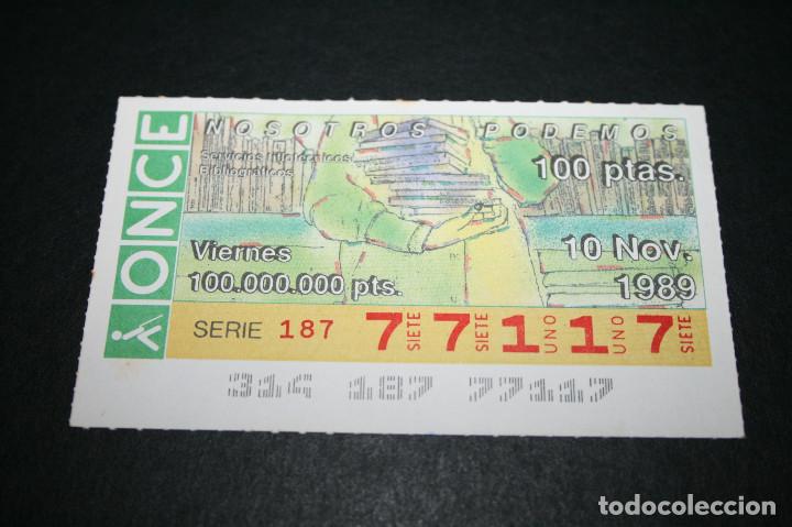 ONCE Coupons: CUP&Oacute;N ONCE - 10-NOVIEMBRE-1989 - NOSOTROS PODEMOS, SERVICIOS TIFLOT&Eacute;CNICOS BIBLIOGR&Aacute;FICOS