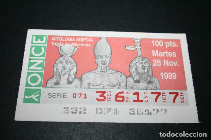 ONCE Coupons: CUP&Oacute;N ONCE - 28-NOVIEMBRE-1989 - MITOLOGIA EGIPCIA TRIADA DE MICERINOS