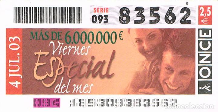 Cupones ONCE: Cupon de la ONCE de 4-7-2003, Viernes especial del mes - Foto 1