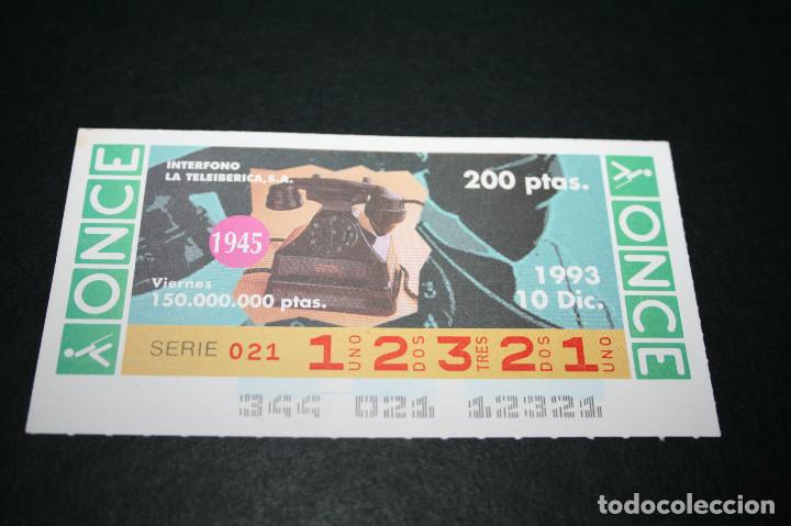 Bilhetes ONCE: CUP&Oacute;N ONCE - 10-DICIEMBRE-1993 - INTERFONO LA TELEIBERICA S.A.