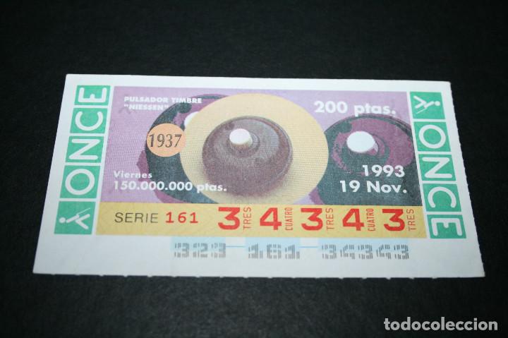 Bilhetes ONCE: CUP&Oacute;N ONCE - 19 NOVIEMBRE-1993 - PULSADOR TIMBRE NIESSEN