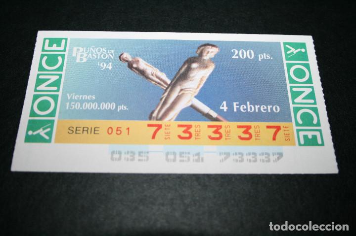 ONCE Coupons: CUP&Oacute;N ONCE - 4-FEBRERO-1994 - PU&Ntilde;OS DE BAST&Oacute;N