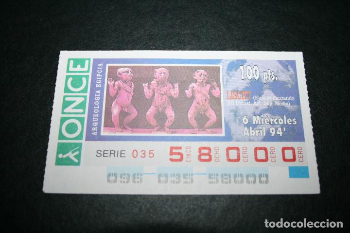 ONCE Coupons: CUP&Oacute;N ONCE - 6-ABRIL-1994 - ARQUEOLOGIA EGIPCIA, LISCHT, ENANOS DANZANDO...