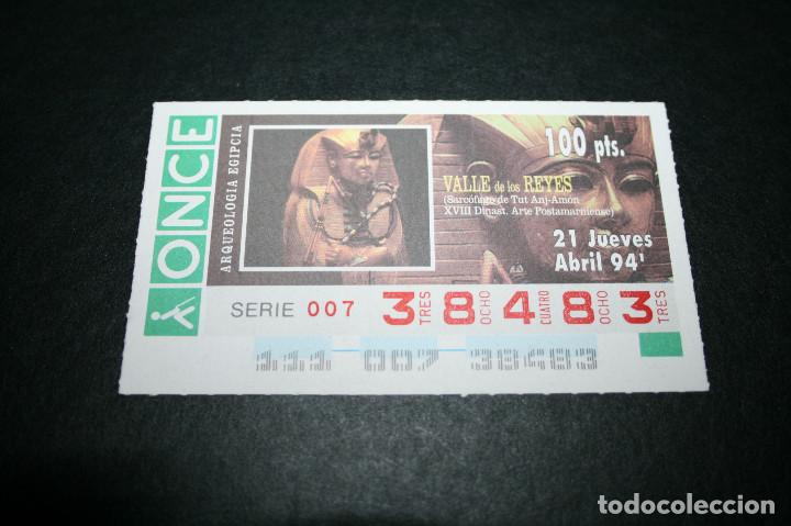 Billets ONCE: CUP&Oacute;N ONCE - 21-ABRIL-1994 - ARQUEOLOGIA EGIPCIA, VALLE DE LOS REYES, SARC&Oacute;FAGO DE TUJK ANJ-AM&Oacute;N...