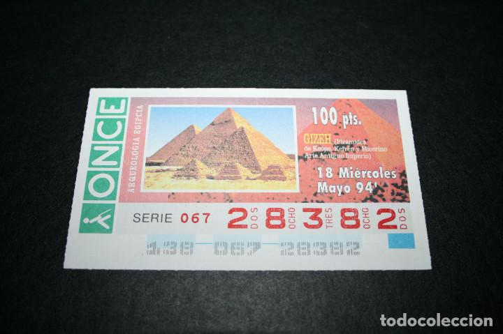 ONCE Coupons: CUP&Oacute;N ONCE - 18-MAYO-1994 - ARQUEOLOGIA EGIPCIA, GIZEH, PIR&Aacute;MIDES DE KEOPS, KEFR&Eacute;N Y MICERINO...