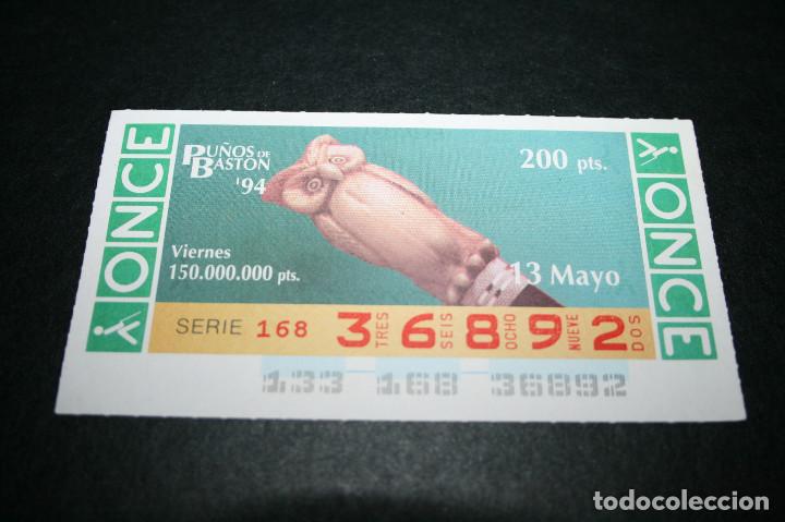 Cupones ONCE: CUP&Oacute;N ONCE - 13-MAYO-1994 - PU&Ntilde;OS DE BAST&Oacute;N - Foto 1