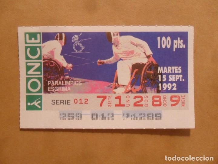 Cupones ONCE: CUPON O.N.C.E. - N&ordm; 71289 - MARTES 15 SEPTIEMBRE 1992 - PARALIMPICS ESGRIMA