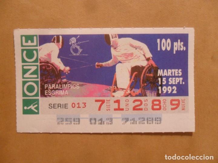 Cupones ONCE: CUPON O.N.C.E. - N&ordm; 71289 - MARTES 15 SEPTIEMBRE 1992 - PARALIMPICS ESGRIMA