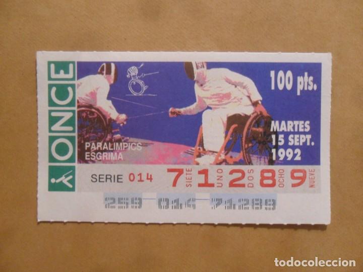 Cupones ONCE: CUPON O.N.C.E. - N&ordm; 71289 - MARTES 15 SEPTIEMBRE 1992 - PARALIMPICS ESGRIMA