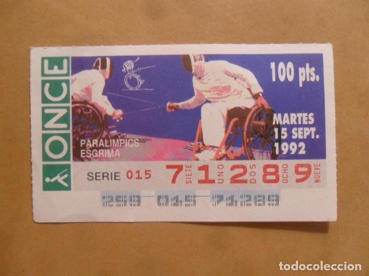 Cupones ONCE: CUPON O.N.C.E. - N&ordm; 71289 - MARTES 15 SEPTIEMBRE 1992 - PARALIMPICS ESGRIMA