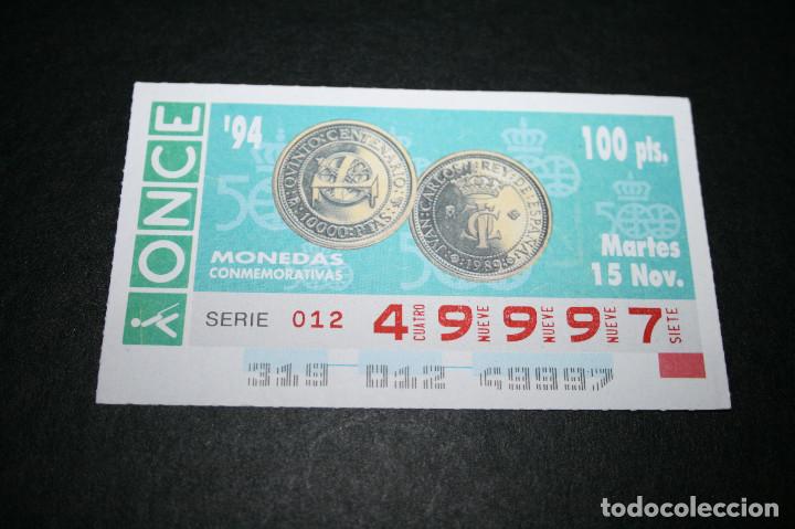 Billets ONCE: CUP&Oacute;N ONCE - 15-NOVIEMBRE-1994 - MONEDAS CONMEMORATIVAS
