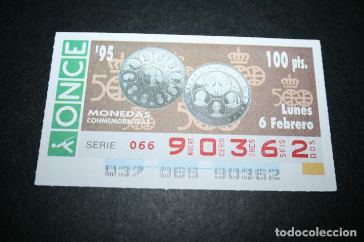ONCE Coupons: CUP&Oacute;N ONCE - 6-FEBRERO-1995 - MONEDAS CONMEMORATIVAS