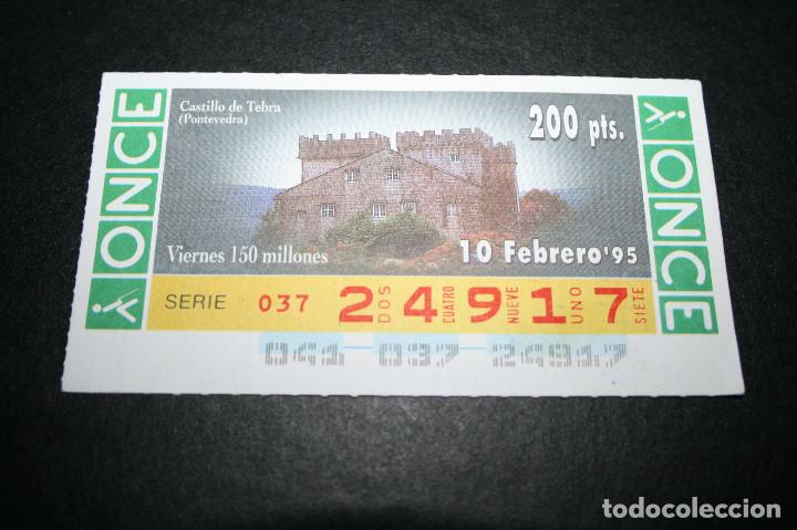 Billets ONCE: CUP&Oacute;N ONCE - 10-FEBRERO-1995 - CASTILLO DE TEBRA, PONTEVEDRA