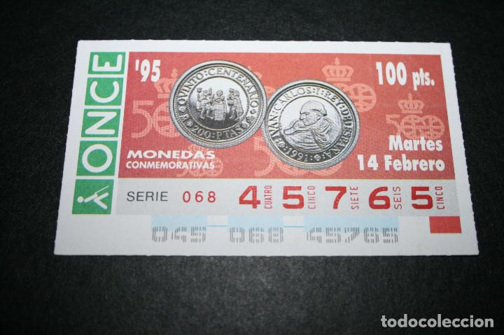 Billets ONCE: CUP&Oacute;N ONCE - 14-FEBRERO-1995 - MONEDAS CONMEMORATIVAS
