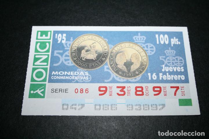 ONCE Coupons: CUP&Oacute;N ONCE - 16-FEBRERO-1995 - MONEDAS CONMEMORATIVAS