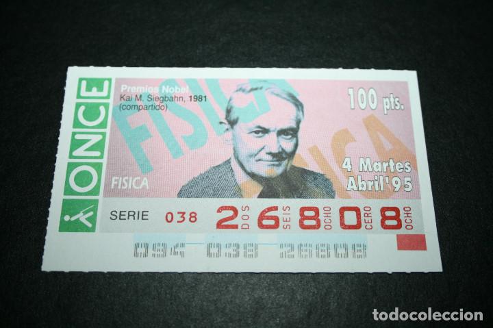 ONCE Coupons: CUP&Oacute;N ONCE - 4-ABRIL-1995 - PREMIOS NOBEL, KAI M. SIEGBAHN 1981