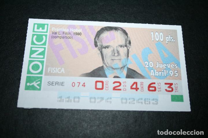 Coupon ONCE: CUP&Oacute;N ONCE - 20-ABRIL-1995 - PREMIOS NOBEL, VAL L. FITCH, 1980
