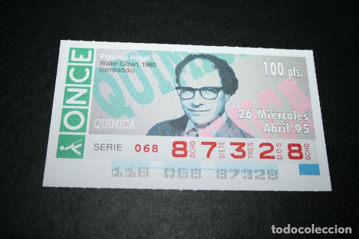 ONCE Coupons: CUP&Oacute;N ONCE - 26-ABRIL-1995 - PREMIOS NOBEL, WALTER GILBERT, 1980