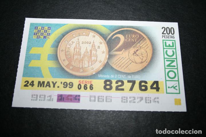 Cupones ONCE: CUP&Oacute;N ONCE - 24-MAYO-1999 - MONEDA DE 2 CENT. DE EURO - Foto 1