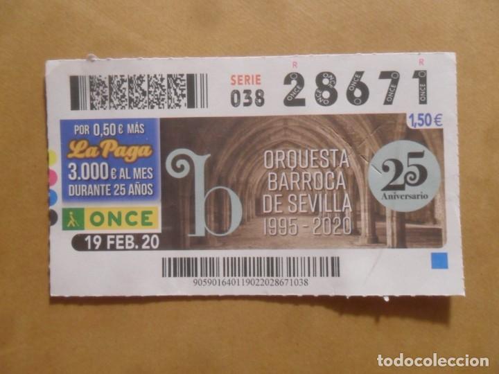 Cupones ONCE: CUPON O.N.C.E. - N&ordm; 28671 - 19 FEBRERO 2020 - ORQUESTA BARROCA DE SEVILLA -