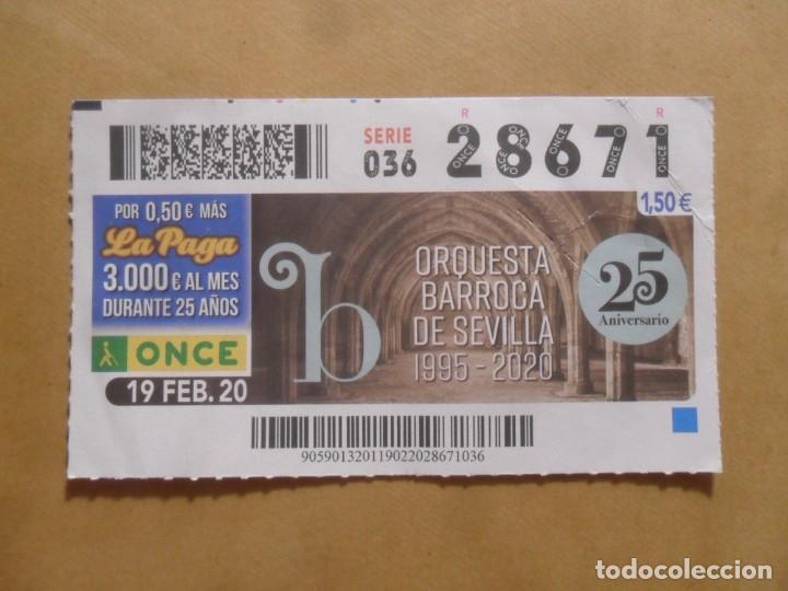 Cupones ONCE: CUPON O.N.C.E. - N&ordm; 28671 - 19 FEBRERO 2020 - ORQUESTA BARROCA DE SEVILLA -