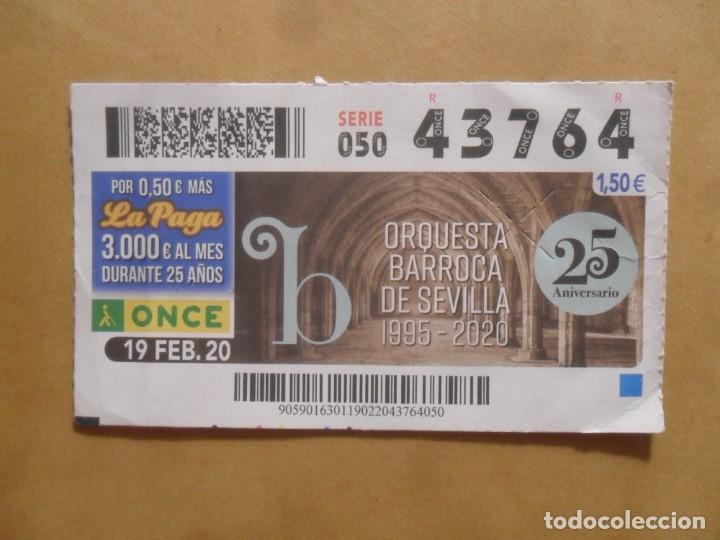 Cupones ONCE: CUPON O.N.C.E. - N&ordm; 43764 - 19 FEBRERO 2020 - ORQUESTA BARROCA DE SEVILLA -